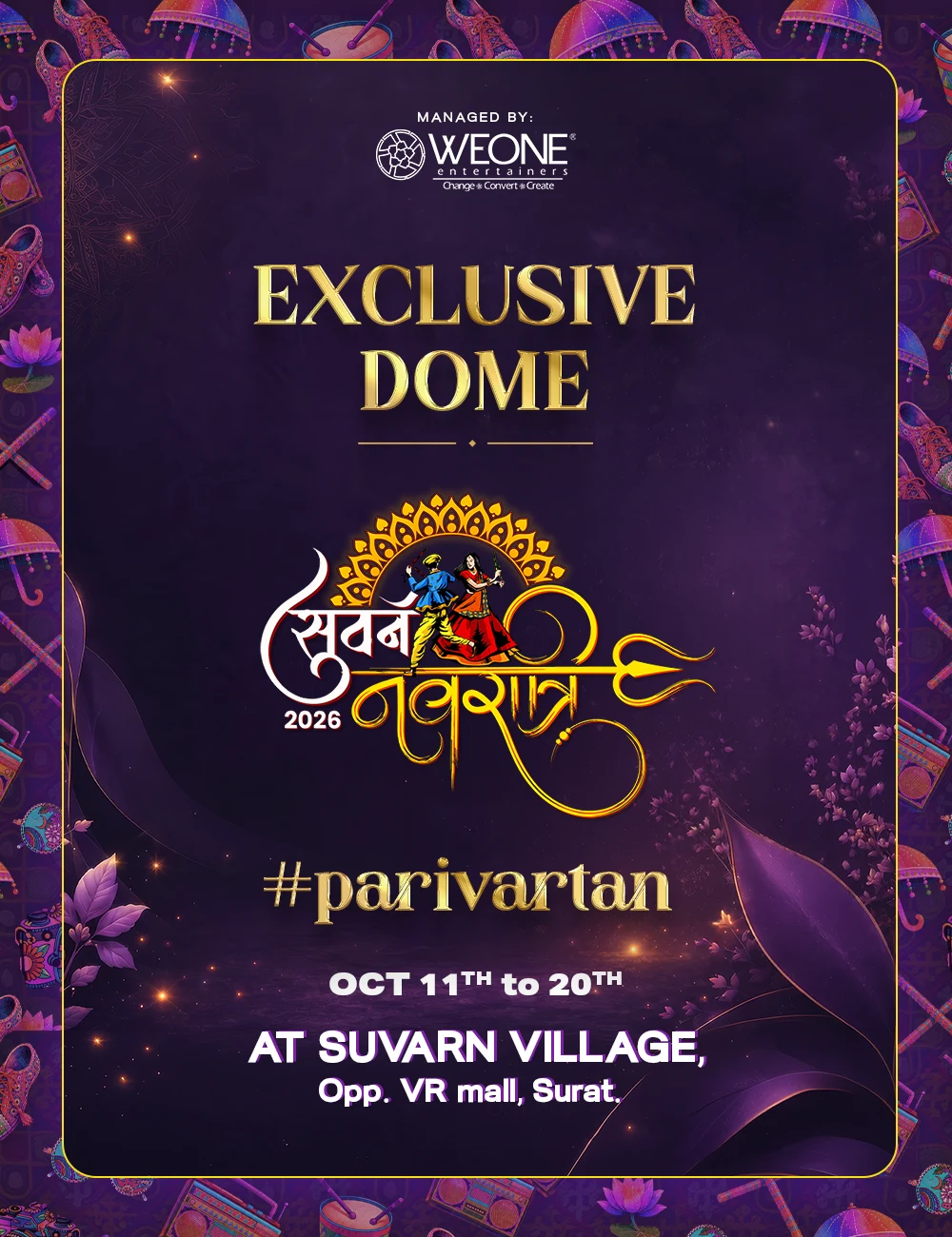 Suvarn Navratri - Exclusive Dome