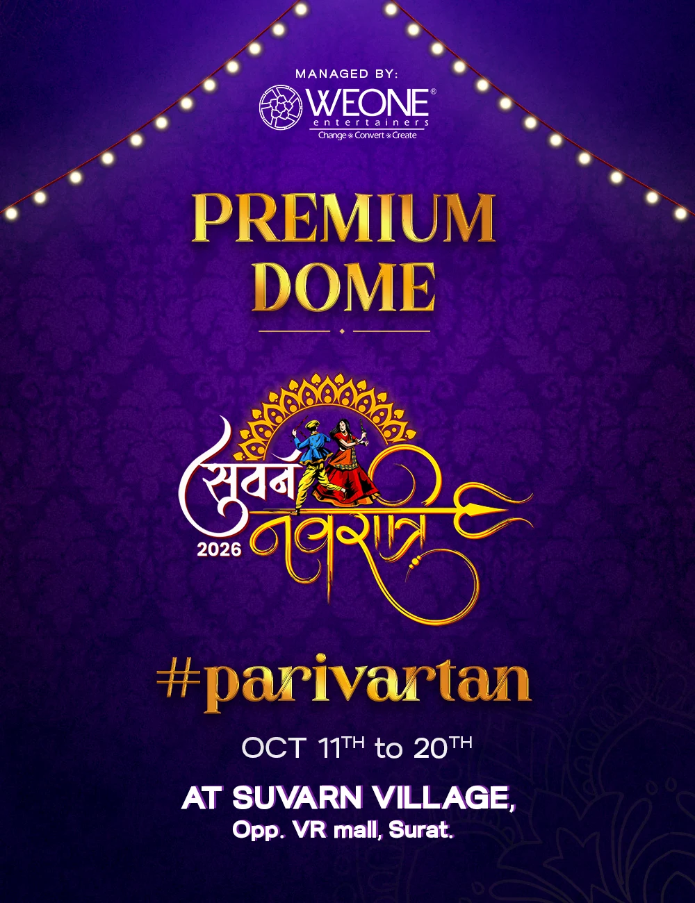 Suvarn Navratri - Premium Dome