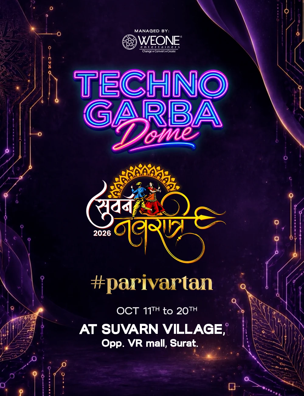Suvarn Navratri - Techno Garba Dome